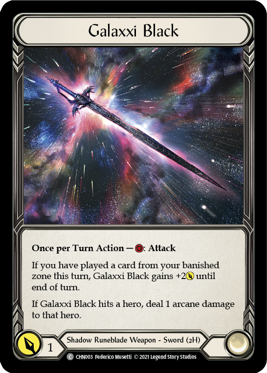 Galaxxi Black [CHN003] (Monarch Chane Blitz Deck) | Silver Goblin