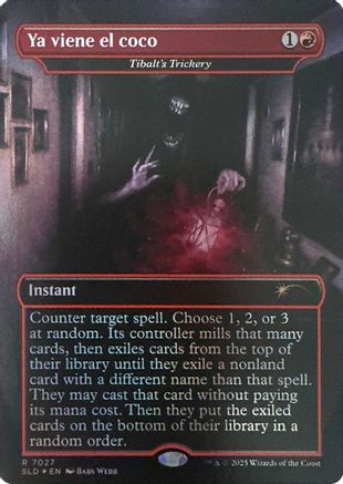 Ya viene el coco - Tibalt's Trickery (Rainbow Foil) (7027) Foil - Secret Lair Drop Series