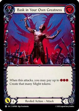 Bask in Your Own Greatness (Red) (SUP098) Rainbow Foil - Super Slam