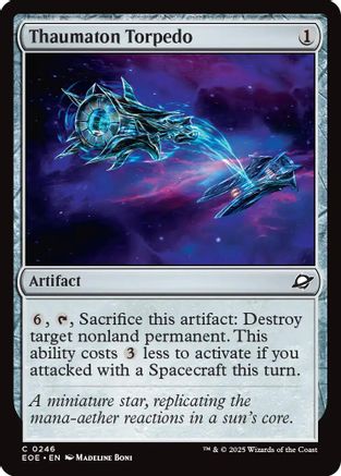 Thaumaton Torpedo (246) - Edge of Eternities