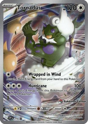 Tornadus - 210 (Pokemon Center Exclusive) (210) Holofoil - SV Scarlet & Violet Promo Cards