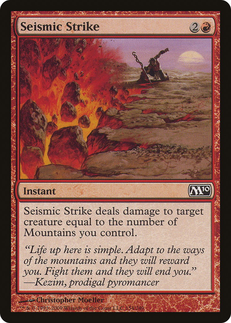 Seismic Strike (154) - Magic 2010