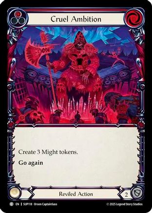 Cruel Ambition (SUP118) Rainbow Foil - Super Slam