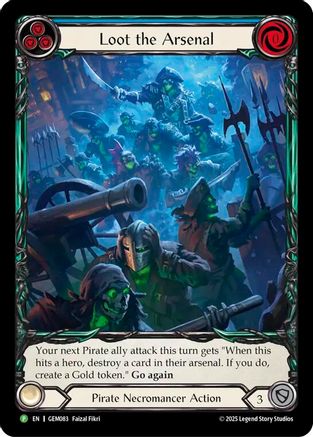 Loot the Arsenal (GEM083) Rainbow Foil - GEM Pack 3