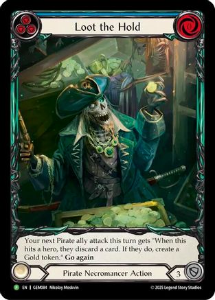 Loot the Hold (GEM084) Rainbow Foil - GEM Pack 3
