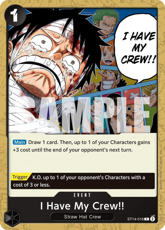 I Have My Crew!! (Reprint) (ST14-016)