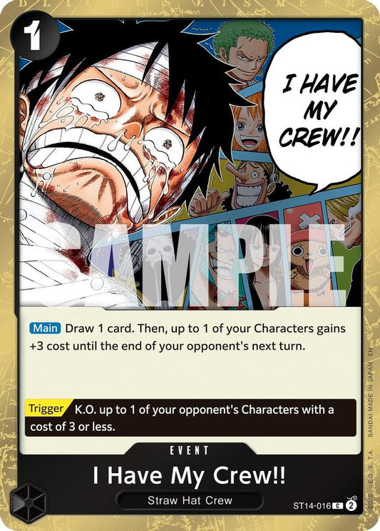 I Have My Crew!! (Pirate Foil) (ST14-016) Foil