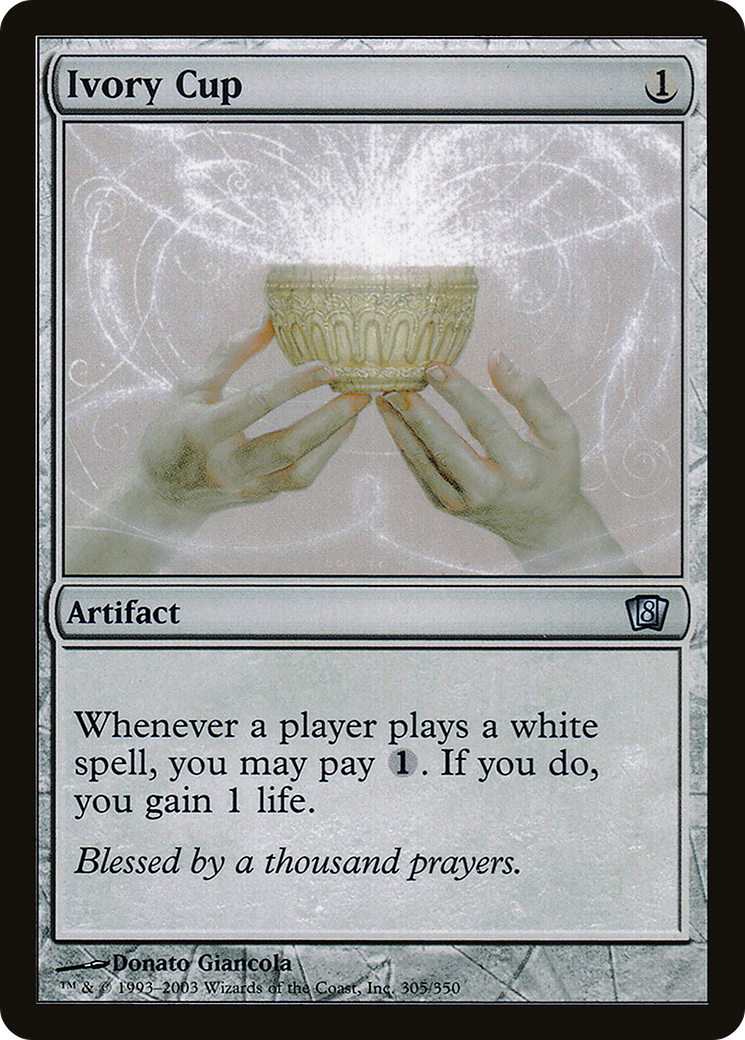 Ivory Cup (305) Foil - Eighth Edition