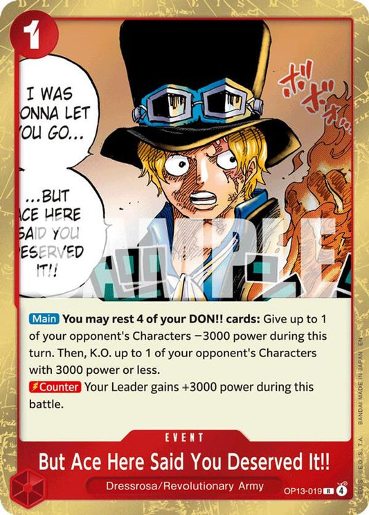 But Ace Here Said You Deserved It!! (OP13-019) Foil