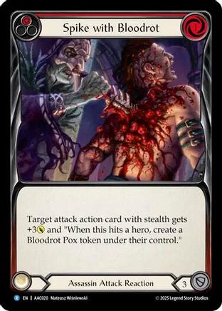 Spike with Bloodrot (AAC020) - Armory Deck: Arakni
