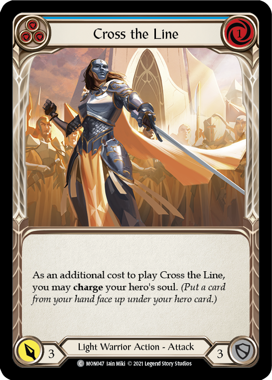 Cross the Line (Blue) [MON047] (Monarch)  1st Edition Normal | Silver Goblin