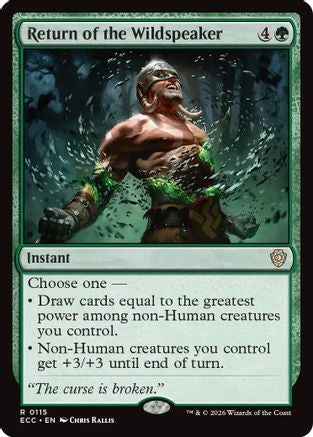 Return of the Wildspeaker (115) - Commander: Lorwyn Eclipsed