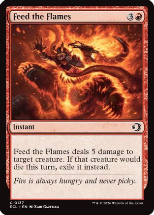 Feed the Flames (137) - Lorwyn Eclipsed