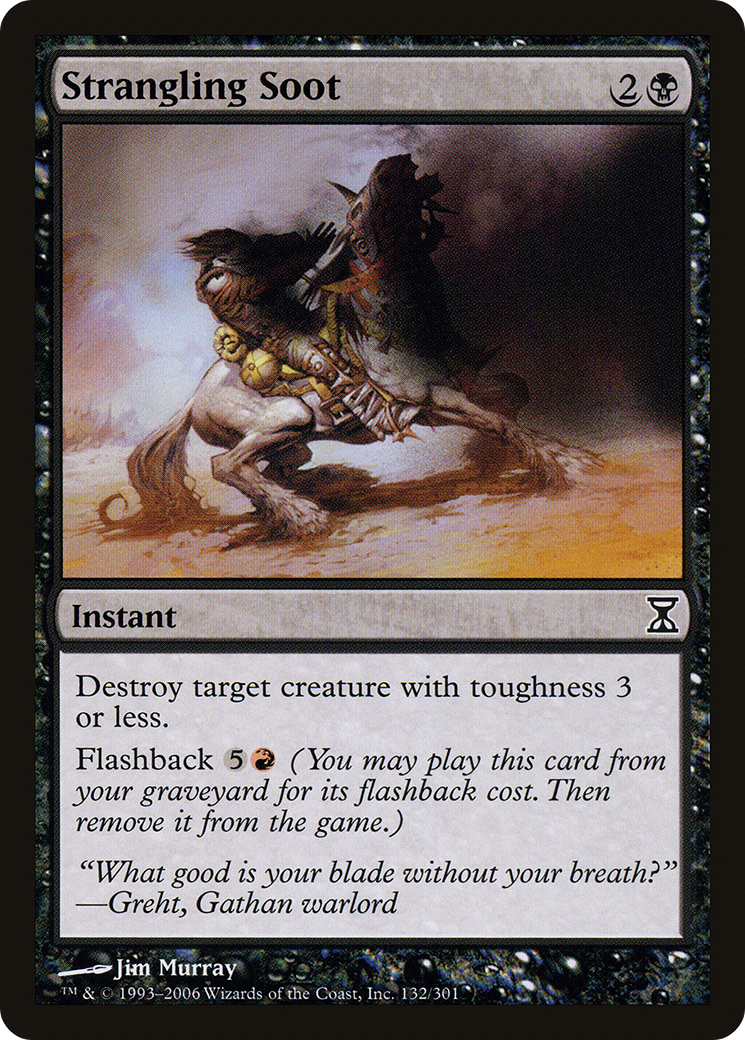 Strangling Soot [Time Spiral] Foil