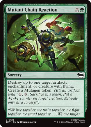 Mutant Chain Reaction (125) Foil - Teenage Mutant Ninja Turtles
