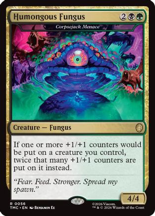Humongous Fungus – Corpsejack Menace (056) - Commander: Teenage Mutant Ninja Turtles