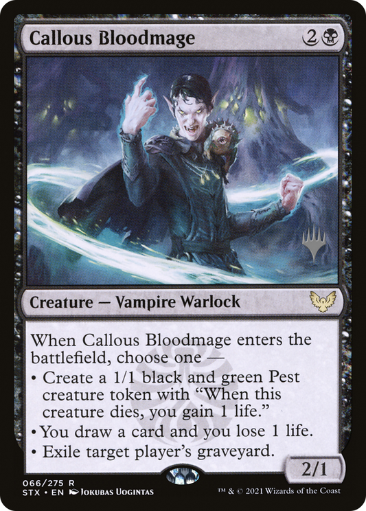 Callous Bloodmage (Promo Pack) [Strixhaven: School of Mages Promos] Foil