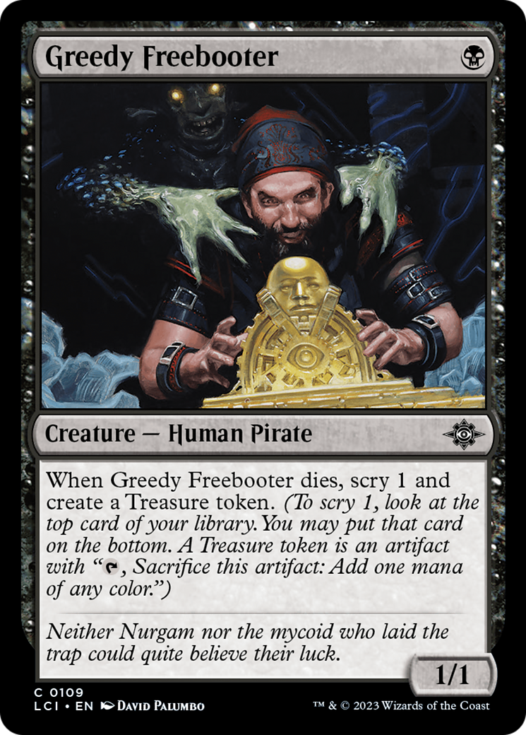 Greedy Freebooter [The Lost Caverns of Ixalan] Foil