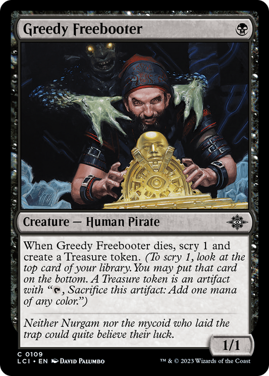 Greedy Freebooter [The Lost Caverns of Ixalan] Foil