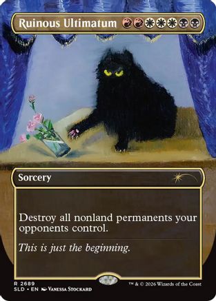 Ruinous Ultimatum (2689) Foil - Secret Lair Drop Series