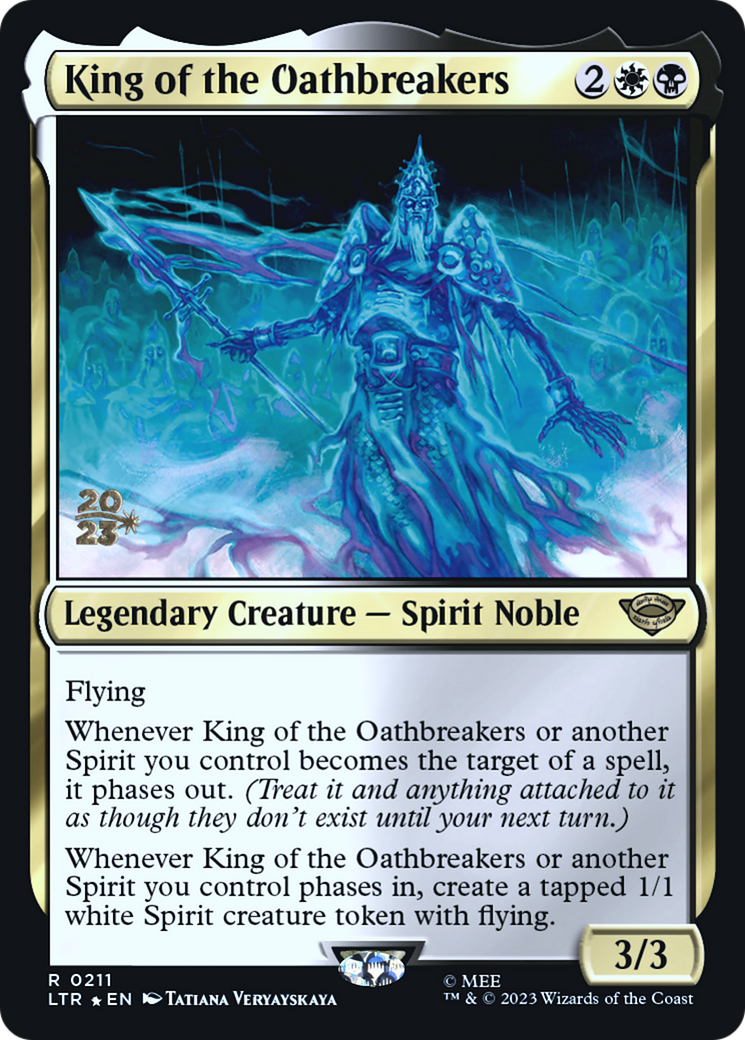 King of the Oathbreakers (211s) Foil - Tales of Middle-earth Promos