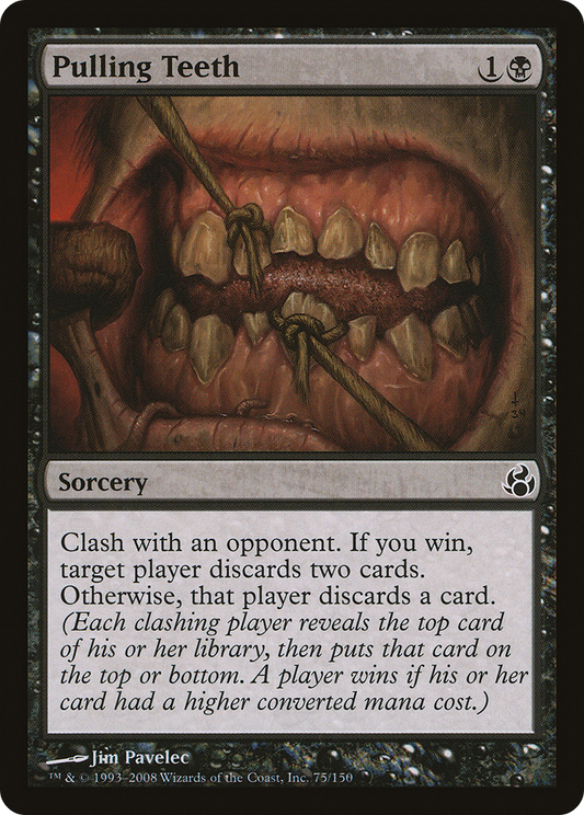 Pulling Teeth [Morningtide] Foil