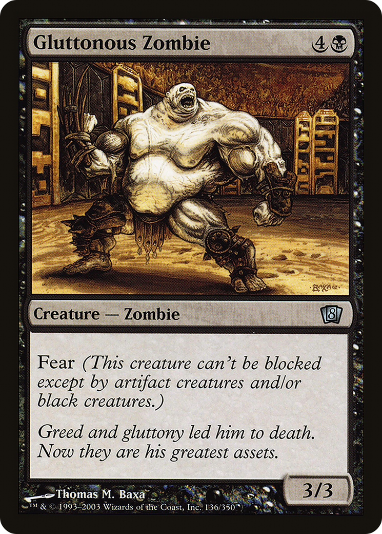 Gluttonous Zombie (136) - Eighth Edition