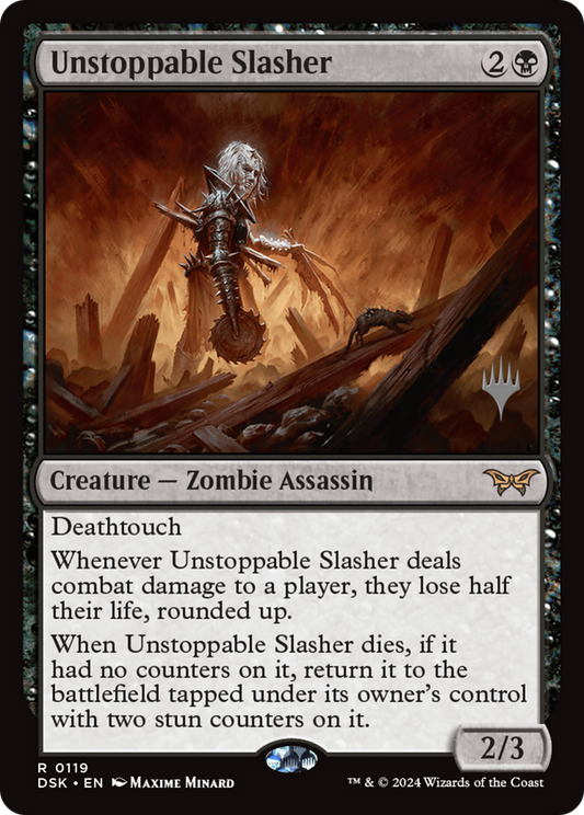 Unstoppable Slasher (0119) [Duskmourn: House of Horror Promos]