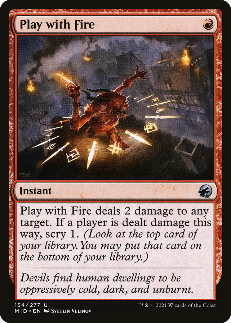 Play with Fire (154) Foil - Innistrad: Midnight Hunt