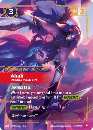 Akali – Deadly Weapon (Alternate Art) (021a) Foil - Vendetta