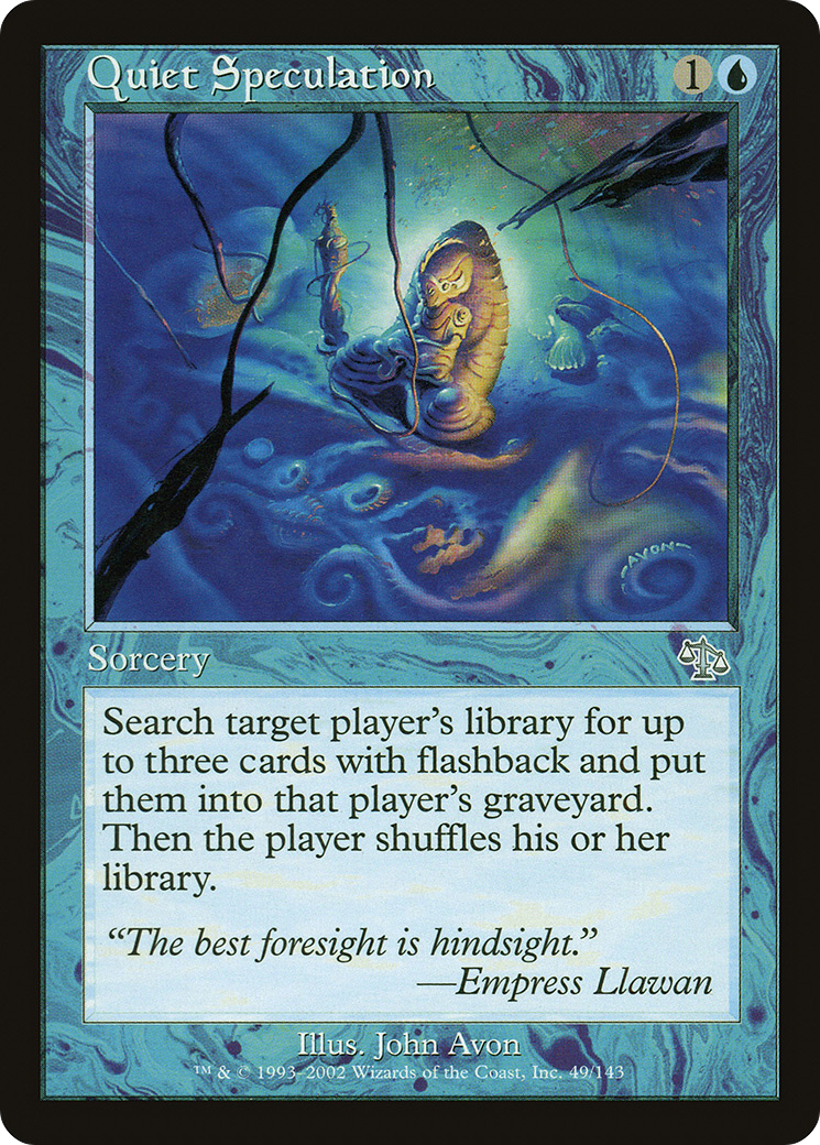 Quiet Speculation [Judgment] Foil