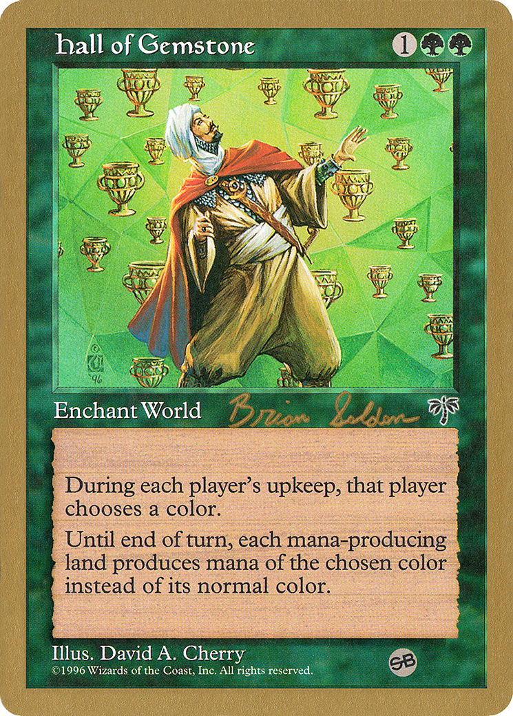 Hall of Gemstone (Brian Selden) (SB) [World Championship Decks 1998]