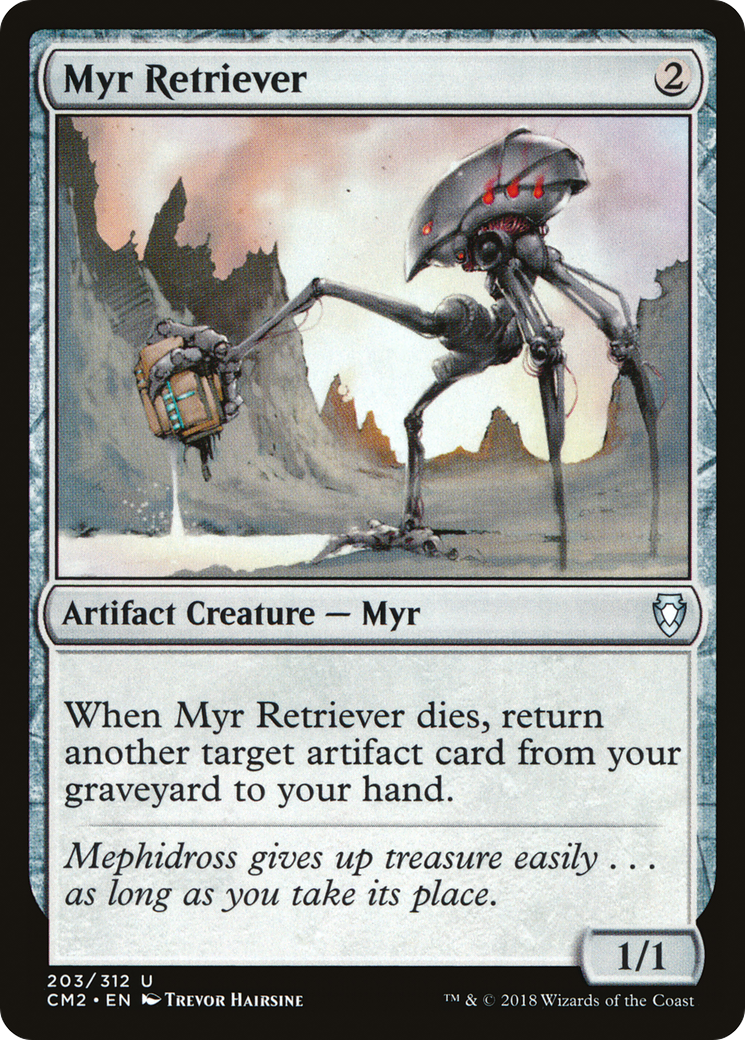 Myr Retriever [Commander Anthology Volume II] | Silver Goblin