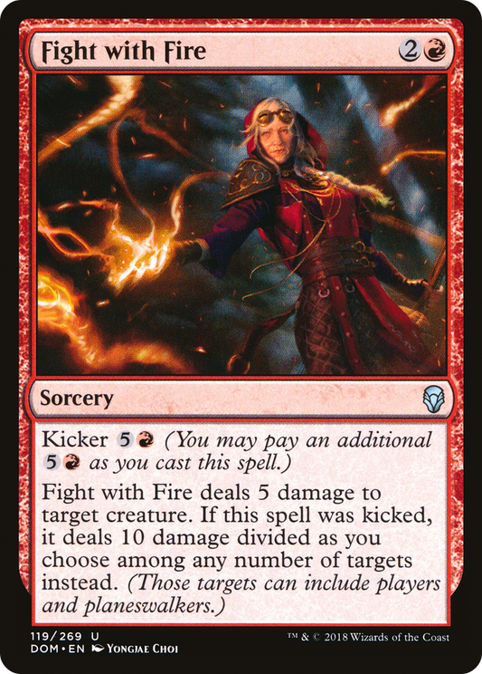 Fight with Fire [Dominaria] Foil