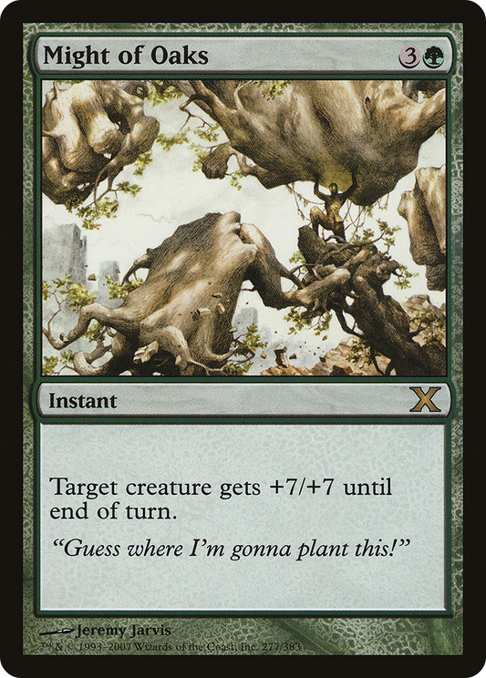 Might of Oaks [Tenth Edition]