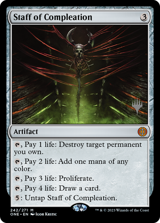 Staff of Compleation (Promo Pack) [Phyrexia: All Will Be One Promos] Foil