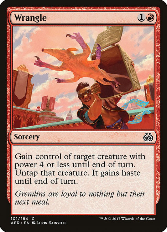 Wrangle [Aether Revolt] Foil