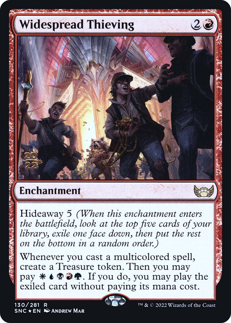 Widespread Thieving [Streets of New Capenna Prerelease Promos]