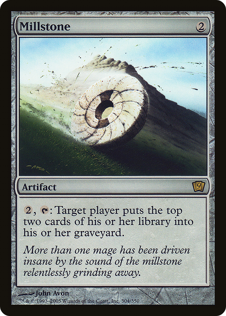 Millstone (304★) Foil - Ninth Edition