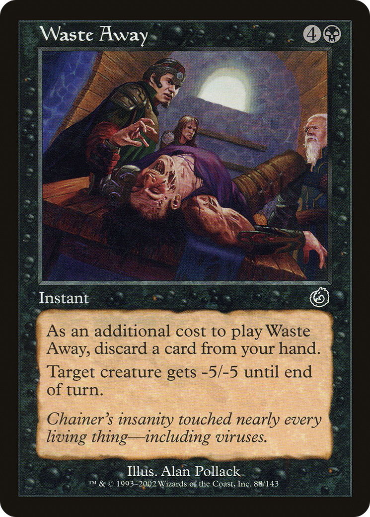 Waste Away [Torment] Foil