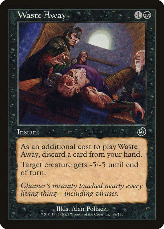 Waste Away [Torment] Foil