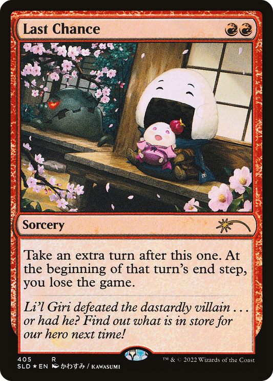 Last Chance (405) Foil - Secret Lair Drop