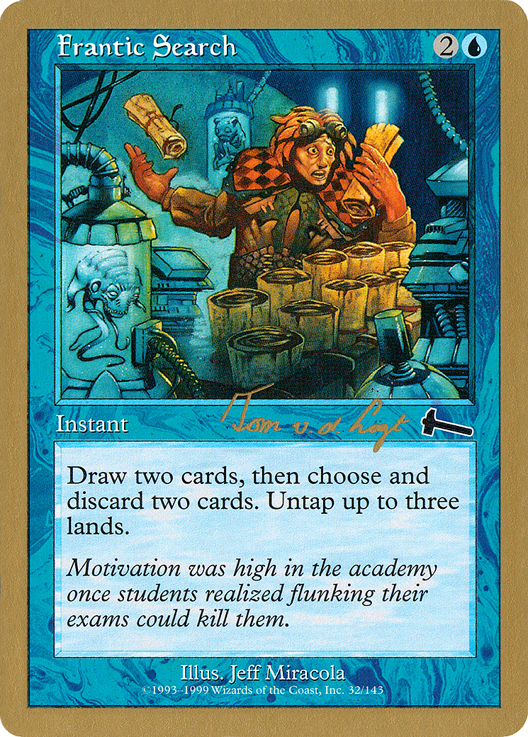 Frantic Search (Tom van de Logt) [World Championship Decks 2000]