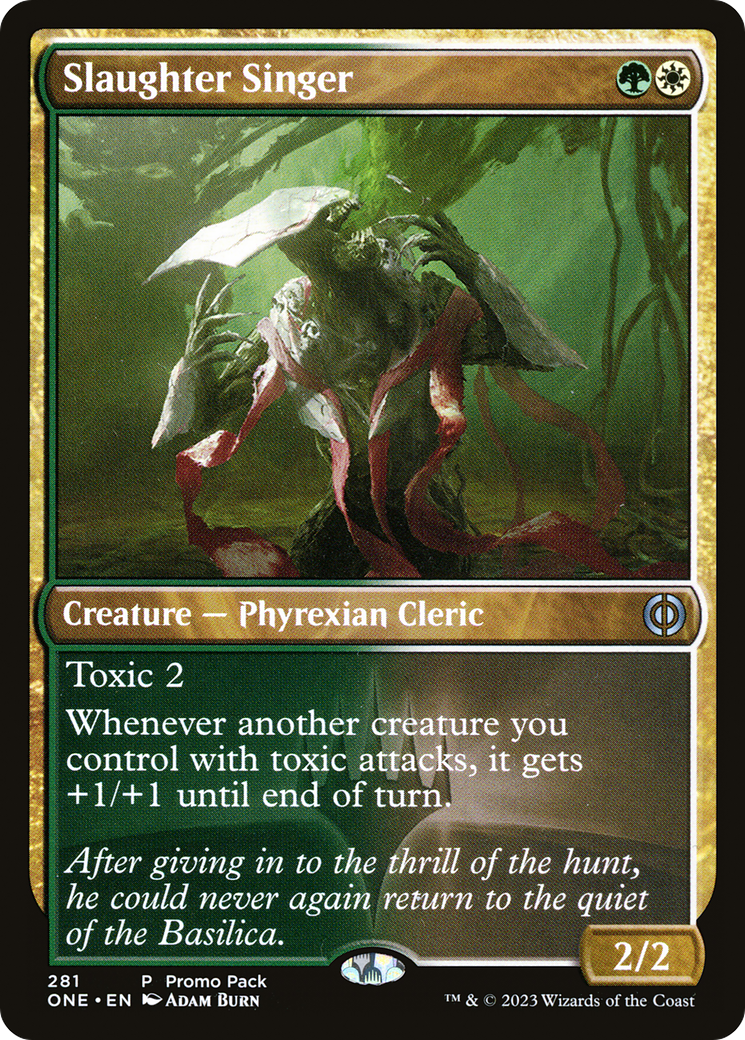 Slaughter Singer (Promo Pack) [Phyrexia: All Will Be One Promos] Foil