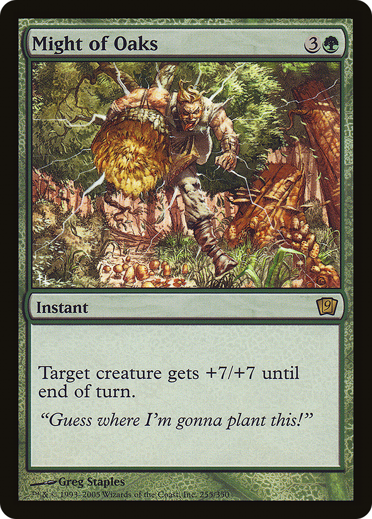 Might of Oaks (255) Foil - Ninth Edition