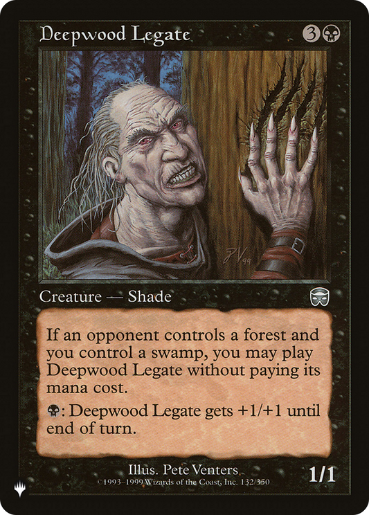 Deepwood Legate (MMQ-132)