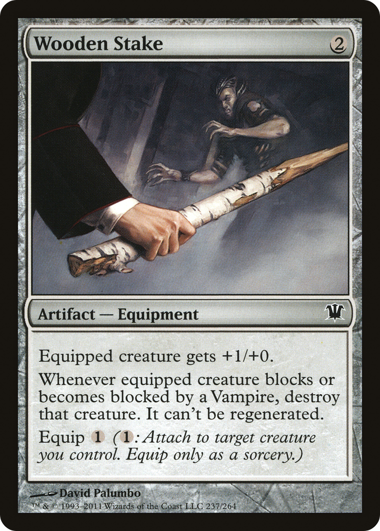 Wooden Stake [Innistrad] Foil