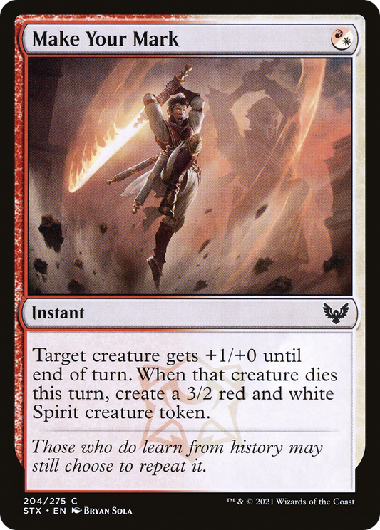 Make Your Mark [Strixhaven: School of Mages] Foil
