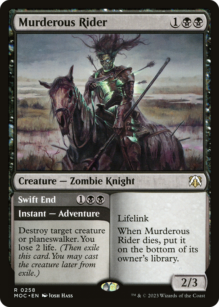 Murderous Rider // Swift End [March of the Machine Commander]