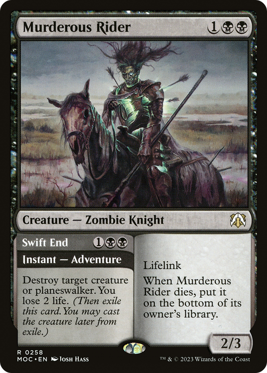 Murderous Rider // Swift End [March of the Machine Commander]